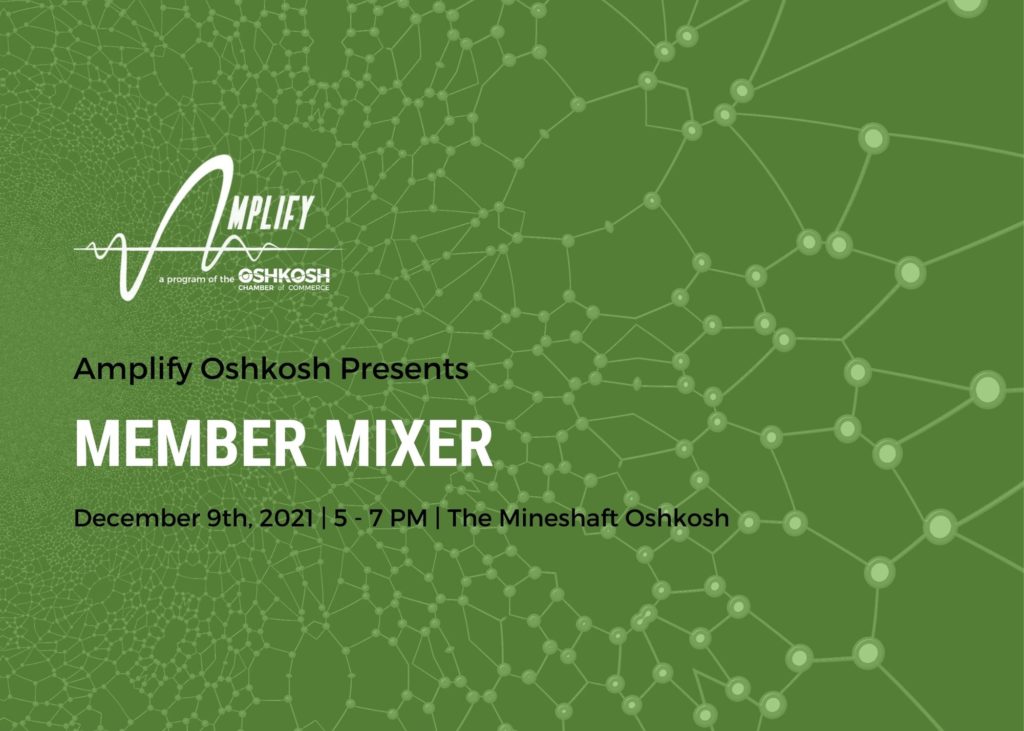 Amplify Oshkosh December 2021 Member Mixer