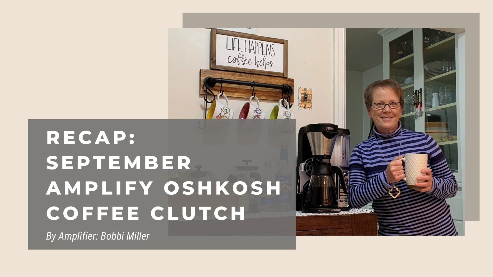 Recap: September Amplify Oshkosh Coffee Clutch
