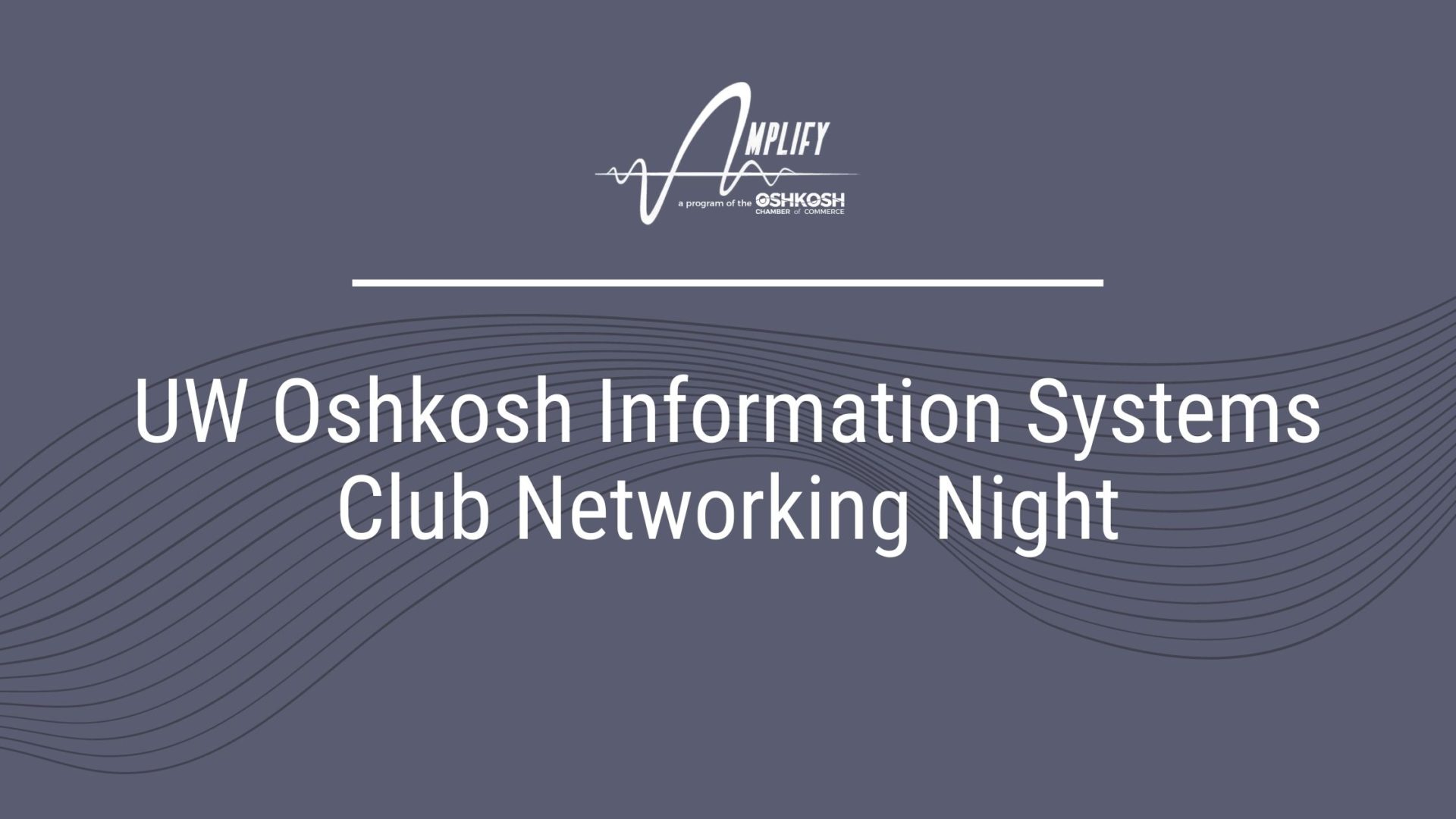 Recap: UW Oshkosh IS Club Networking Night