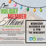 Holiday Member Mixer & Snack Drive - The Mineshaft